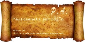 Paulcsenetz Adrián névjegykártya